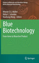Book cover of: Blue Biotechnology. By: Werner E. G. Müller