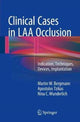 Book cover of: Clinical Cases in LAA Occlusion. By: Martin W. W. Bergmann