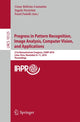 Book cover of: Progress in Pattern Recognition, Image Analysis, Computer Vision, and Applications