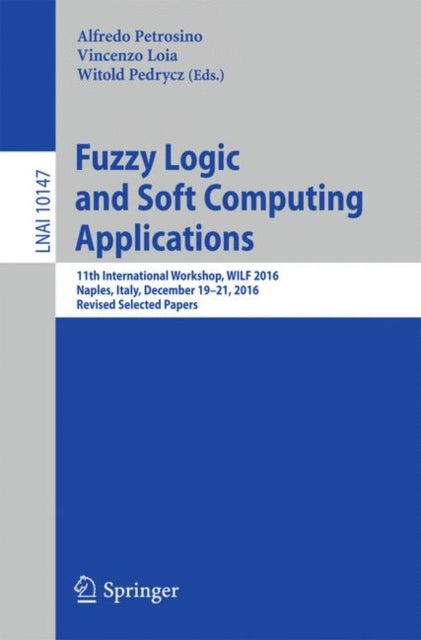 Book cover of: Fuzzy Logic and Soft Computing Applications. By: Alfredo Petrosino