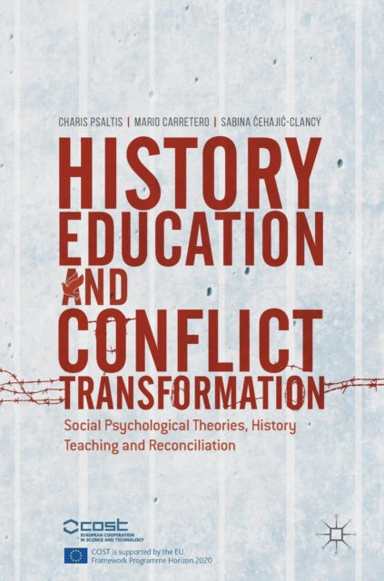 Book cover of: History Education and Conflict Transformation. By: Charis Psaltis