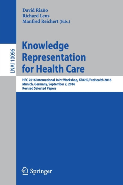 Book cover of: Knowledge Representation for Health Care. By: David Riaño