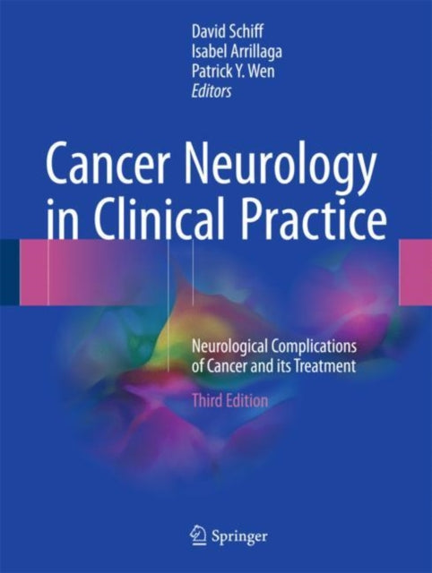 Book cover of: Cancer Neurology in Clinical Practice. By: David Schiff