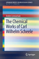 Book cover of: Chemical Works of Carl Wilhelm Scheele. By: Anders Lennartson