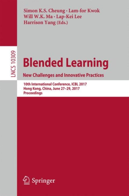 Book cover of: Blended Learning. New Challenges and Innovative Practices. By: Simon K.S. Cheung