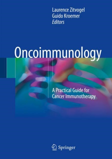 Book cover of: Oncoimmunology. By: Laurence Zitvogel