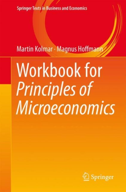 Book cover of: Workbook for Principles of Microeconomics. By: Martin Kolmar
