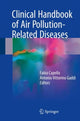 Book cover of: Clinical Handbook of Air Pollution-Related Diseases. By: Fabio Capello