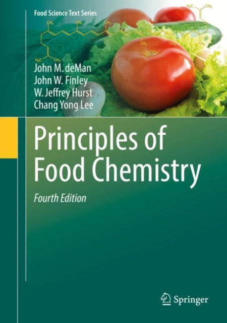 Book cover of: Principles of Food Chemistry. By: John M. deMan