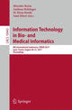 Book cover of: Information Technology in Bio- and Medical Informatics. By: Miroslav Bursa