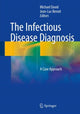Book cover of: Infectious Disease Diagnosis. By: Michael David