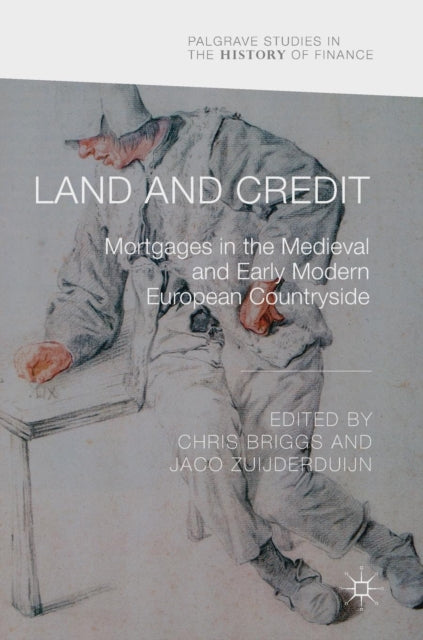 Book cover of: Land and Credit. By: Christopher Daniel Briggs