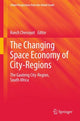 Book cover of: Changing Space Economy of City-Regions. By: Koech Cheruiyot