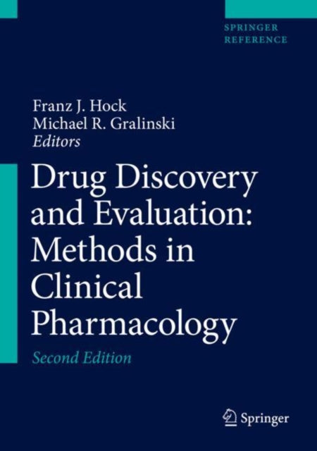 Book cover of: Drug Discovery and Evaluation: Methods in Clinical Pharmacology. By: Franz J. Hock