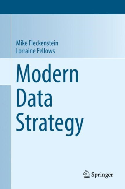 Book cover of: Modern Data Strategy. By: Mike Fleckenstein