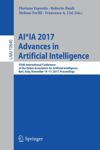 Book cover of: AI*IA 2017 Advances in Artificial Intelligence. By: Floriana Esposito
