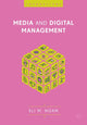 Book cover of: Media and Digital Management. By: Eli M. Noam