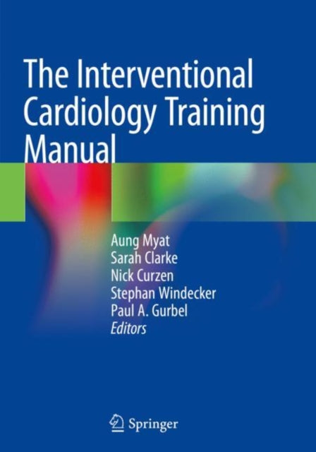 Book cover of: Interventional Cardiology Training Manual. By: Aung Myat
