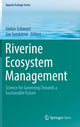 Book cover of: Riverine Ecosystem Management. By: Stefan Schmutz