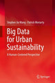 Book cover of: Big Data for Urban Sustainability. By: Stephen Jia Wang