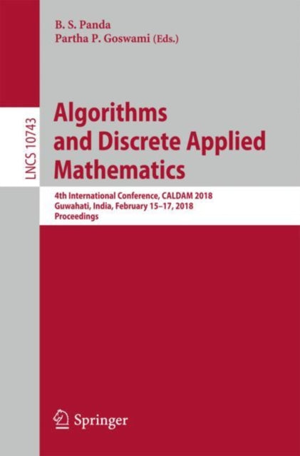 Book cover of: Algorithms and Discrete Applied Mathematics. By: B.S. Panda