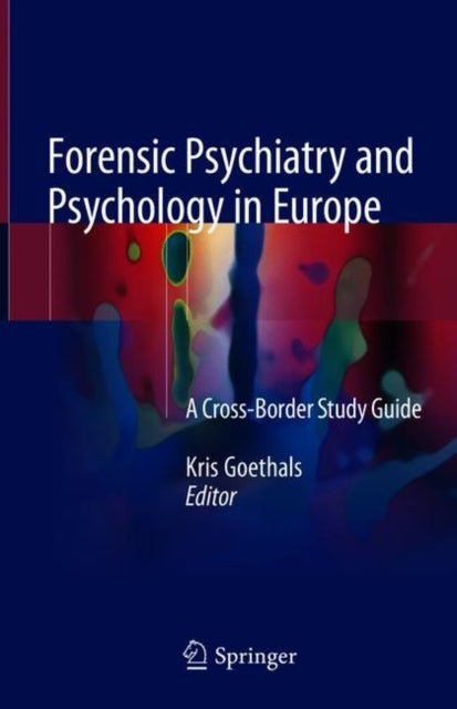Book cover of: Forensic Psychiatry and Psychology in Europe