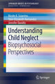 Book cover of: Understanding Child Neglect. By: Nicole A. A. Sciarrino