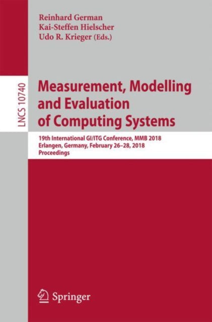 Book cover of: Measurement, Modelling and Evaluation of Computing Systems. By: Reinhard German