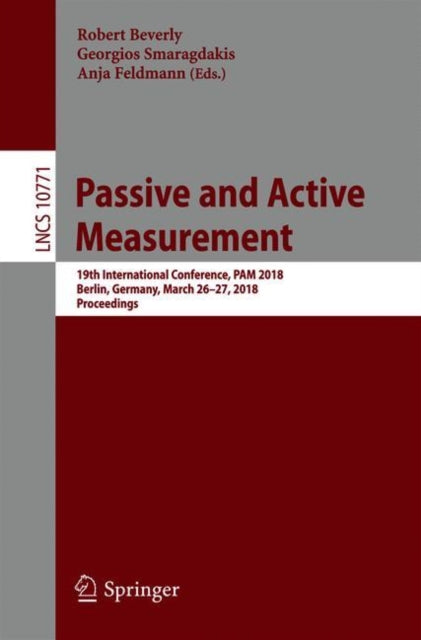 Book cover of: Passive and Active Measurement. By: Robert Beverly