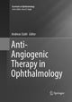 Book cover of: Anti-Angiogenic Therapy in Ophthalmology. By: Andreas Stahl