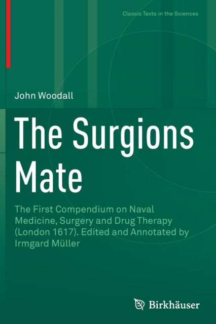 Book cover of: Surgions Mate. By: John Woodall