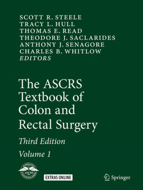 Book cover of: ASCRS Textbook of Colon and Rectal Surgery. By: Scott R. Steele