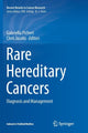 Book cover of: Rare Hereditary Cancers. By: Gabriella Pichert