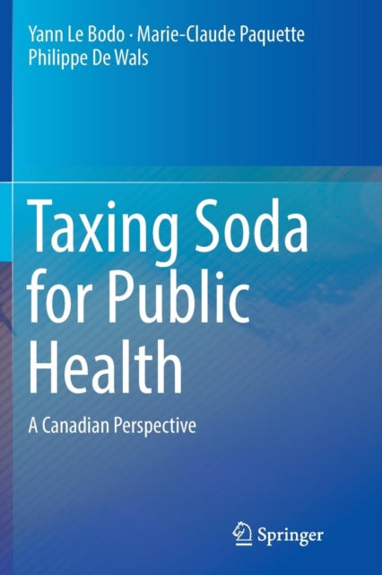 Book cover of: Taxing Soda for Public Health. By: Yann Le Bodo