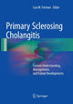 Book cover of: Primary Sclerosing Cholangitis. By: Lisa M. Forman