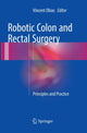 Book cover of: Robotic Colon and Rectal Surgery. By: Vincent Obias
