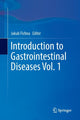 Book cover of: Introduction to Gastrointestinal Diseases Vol. 1. By: Jakub Fichna
