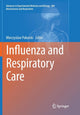 Book cover of: Influenza and Respiratory Care. By: Mieczyslaw Pokorski