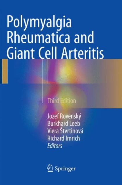 Book cover of: Polymyalgia Rheumatica and Giant Cell Arteritis. By: Jozef Rovenský