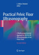 Book cover of: Practical Pelvic Floor Ultrasonography. By: S. Abbas Shobeiri