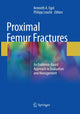 Book cover of: Proximal Femur Fractures. By: Kenneth A. Egol