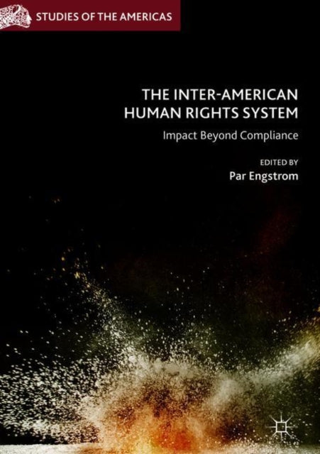Book cover of: Inter-American Human Rights System. By: Par Engstrom
