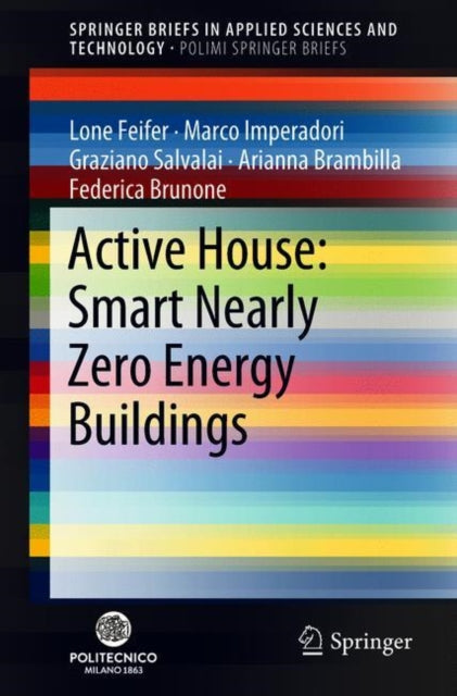 Book cover of: Active House: Smart Nearly Zero Energy Buildings. By: Lone Feifer