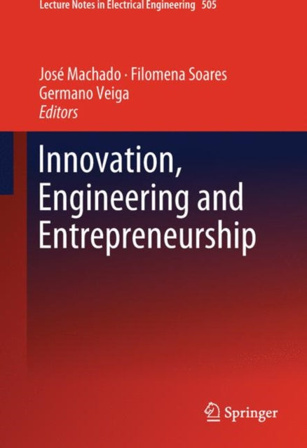 Book cover of: Innovation, Engineering and Entrepreneurship