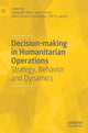 Book cover of: Decision-making in Humanitarian Operations. By: Sebastián Villa