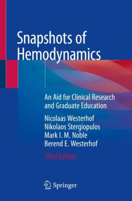 Book cover of: Snapshots of Hemodynamics. By: Nicolaas Westerhof