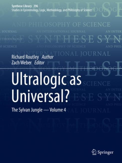 Book cover of: Ultralogic as Universal?. By: Richard Routley