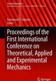 Book cover of: Proceedings of the First International Conference on Theoretical, Applied and Experimental Mechanics. By: Emmanuel E. Gdoutos