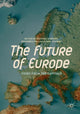 Book cover of: Future of Europe. By: Michael Kaeding