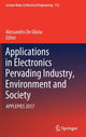 Book cover of: Applications in Electronics Pervading Industry, Environment and Society. By: Alessandro De Gloria
